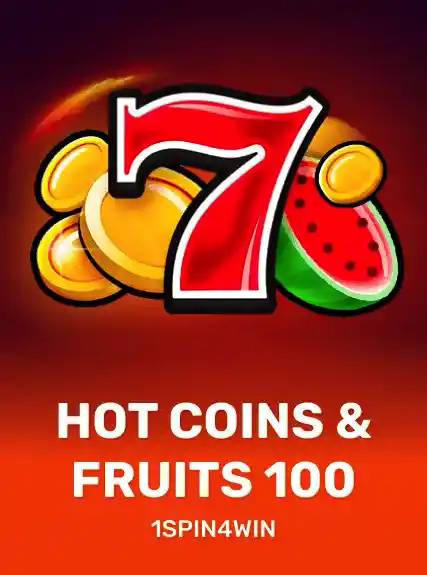 Hot Coins & Fruits 100